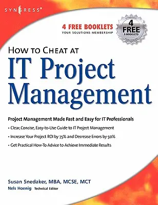 Jak oszukiwać w zarządzaniu projektami - How to Cheat at It Project Management