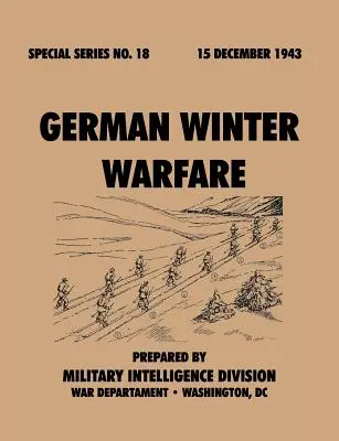 Niemiecka wojna zimowa (Seria specjalna, nr 18) - German Winter Warfare (Special Series, no. 18)