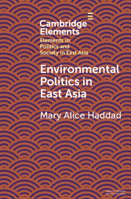 Polityka ochrony środowiska w Azji Wschodniej - Environmental Politics in East Asia