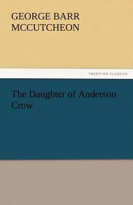 Córka Andersona Crowa - The Daughter of Anderson Crow