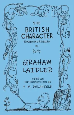 Brytyjski charakter - zbadany i ujawniony - The British Character - Studied and Revealed