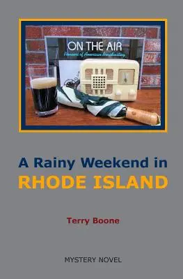 Deszczowy weekend na RHODE ISLAND - A Rainy Weekend in RHODE ISLAND