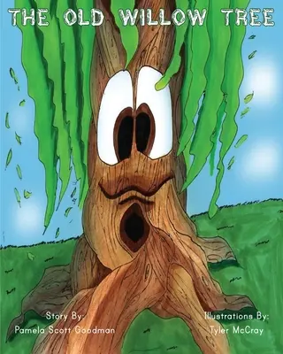 Stara wierzba - The Old Willow Tree