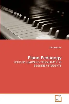 Pedagogika fortepianu - Piano Pedagogy