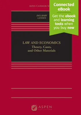 Prawo i ekonomia: Teoria, przypadki i inne materiały [Connected Ebook] - Law and Economics: Theory, Cases, and Other Materials [Connected Ebook]