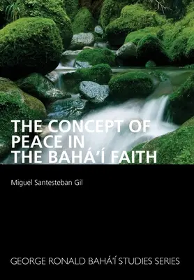 Koncepcja pokoju w wierze Bah' - The Concept of Peace in the Bah' Faith