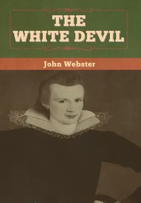 Biały diabeł - The White Devil