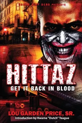 Hittaz: Odzyskaj krew - Hittaz: Get It Back In Blood