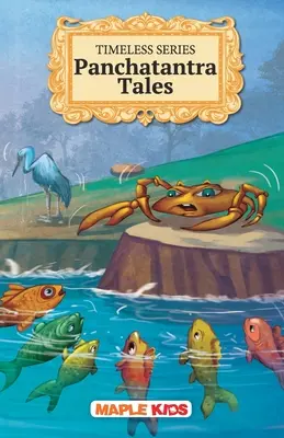 Opowieści z Panchatantry - ponadczasowa seria - Panchatantra Tales - Timeless Series