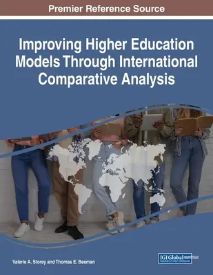 Ulepszanie modeli szkolnictwa wyższego poprzez międzynarodową analizę porównawczą - Improving Higher Education Models Through International Comparative Analysis