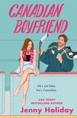 Kanadyjski chłopak - Canadian Boyfriend