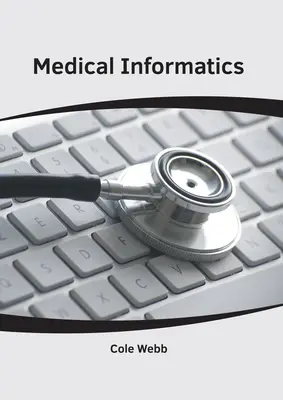 Informatyka medyczna - Medical Informatics