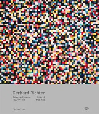 Gerhard Richter: Catalogue Raisonn, tom 2: nr 199-388, 1968-1976 - Gerhard Richter: Catalogue Raisonn, Volume 2: Nos. 199-388, 1968-1976