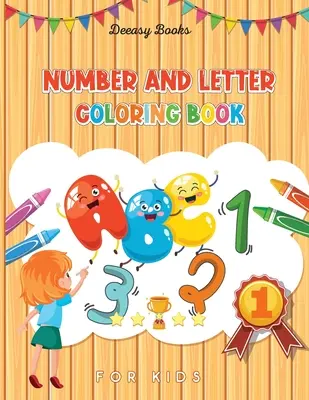 Kolorowanka z cyframi i literami dla dzieci - Number and Letter Coloring Book for Kids