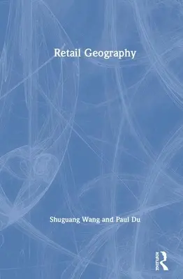Geografia handlu detalicznego - Retail Geography