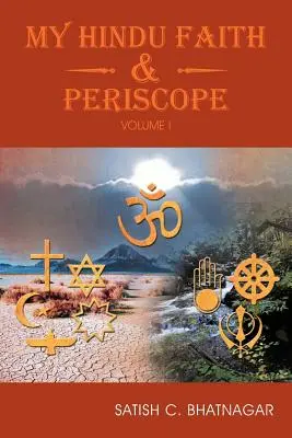 Moja hinduska wiara i peryskop: Tom I - My Hindu Faith and Periscope: Volume I