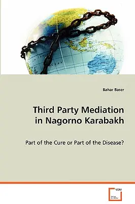 Mediacja stron trzecich w Górskim Karabachu - Third Party Mediation in Nagorno Karabakh