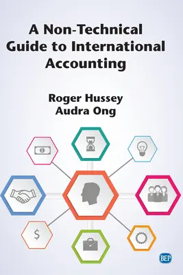 Nietechniczny przewodnik po rachunkowości międzynarodowej - A Non-Technical Guide to International Accounting