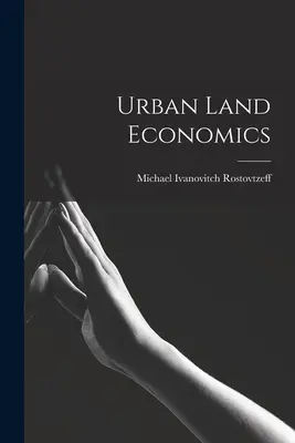 Ekonomia gruntów miejskich - Urban Land Economics