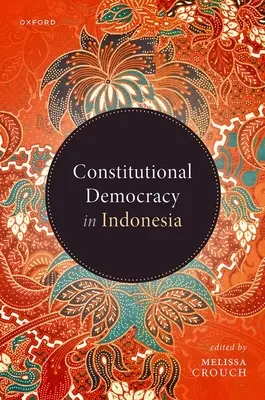 Demokracja konstytucyjna w Indonezji - Constitutional Democracy in Indonesia