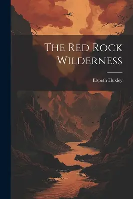 The Red Rock Wilderness