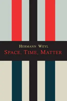 Przestrzeń-czas-materia - Space-Time-Matter