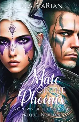 Mate of the Phoenix: A Crown of the Phoenix Prequel Novella