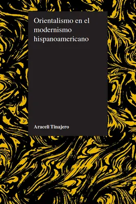Orientalizm w nowoczesnym języku hispanoamerykańskim - Orientalismo en el modernismo hispanoamericano