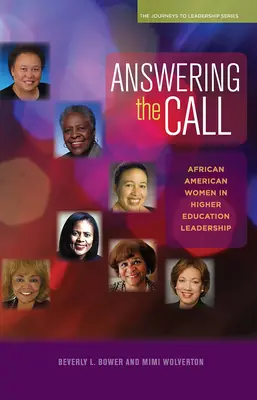 Odpowiadając na wezwanie: Afroamerykańskie kobiety na stanowiskach kierowniczych w szkolnictwie wyższym - Answering the Call: African American Women in Higher Education Leadership