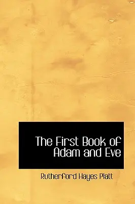 Pierwsza Księga Adama i Ewy - The First Book of Adam and Eve