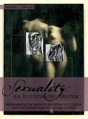 Seksualność: Ilustrowana historia - Sexuality: An Illustrated History