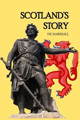 Historia Szkocji - Scotland's Story