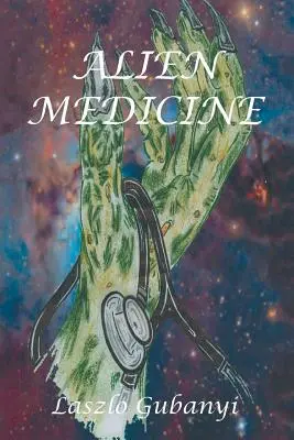 Medycyna obcych - Alien Medicine