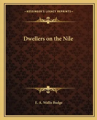 Mieszkańcy Nilu - Dwellers on the Nile