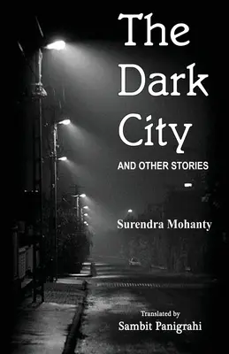 Mroczne miasto i inne opowiadania - The Dark City and Other Stories