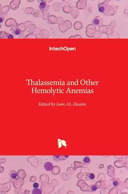 Talasemia i inne niedokrwistości hemolityczne - Thalassemia and Other Hemolytic Anemias