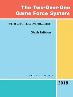 System siły gry dwa na jeden: Z rozdziałami na temat precyzji - The Two-Over-One Game Force System: With Chapters on Precision