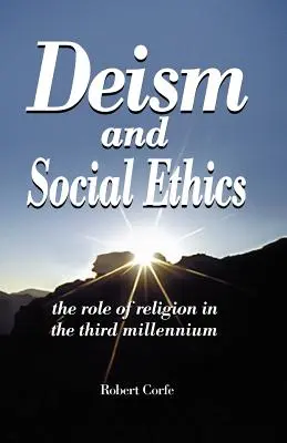 Deizm i etyka społeczna - Deism and Social Ethics