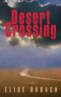 Przejście przez pustynię - Desert Crossing