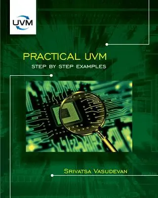 Praktyczny UVM: Przykłady krok po kroku - Practical UVM: Step by Step Examples