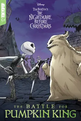 Manga Disneya: Koszmar przed Bożym Narodzeniem Tima Burtona - Bitwa o Dyniowego Króla - Disney Manga: Tim Burton's the Nightmare Before Christmas - The Battle for Pumpkin King