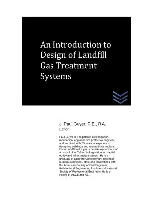 Wprowadzenie do projektowania systemów oczyszczania gazu wysypiskowego - An Introduction to Design of Landfill Gas Treatment Systems