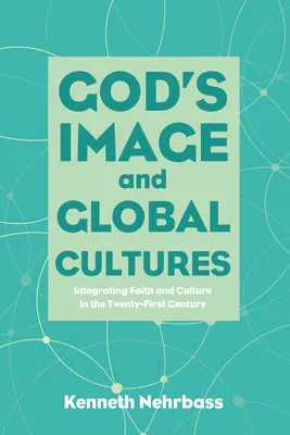 Obraz Boga i kultury globalne - God's Image and Global Cultures