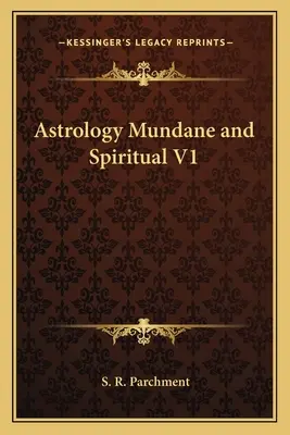 Astrologia przyziemna i duchowa V1 - Astrology Mundane and Spiritual V1