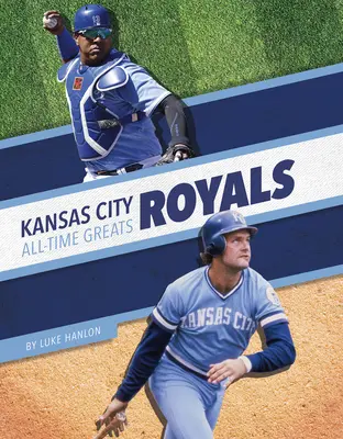 Kansas City Royals - gwiazdy wszech czasów - Kansas City Royals All-Time Greats