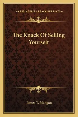 Umiejętność sprzedawania siebie - The Knack Of Selling Yourself