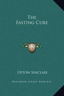 Leczenie postem - The Fasting Cure