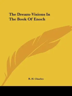 Wizje senne w Księdze Henocha - The Dream-Visions In The Book Of Enoch