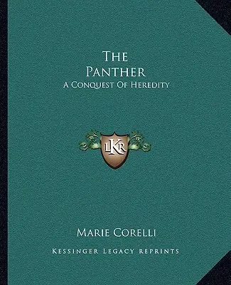 The Panther: Podbój dziedziczności - The Panther: A Conquest Of Heredity