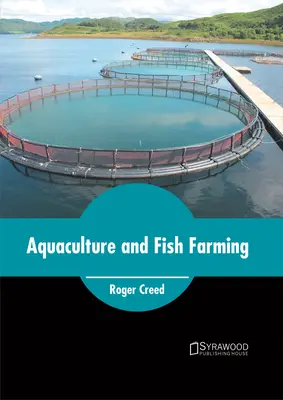 Akwakultura i hodowla ryb - Aquaculture and Fish Farming